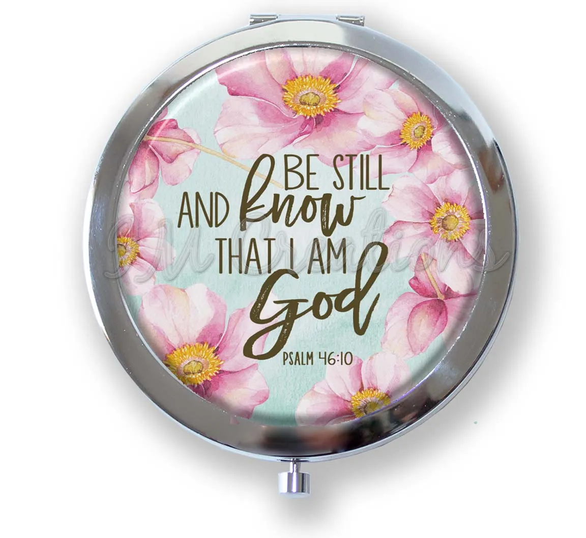 Be Still and Know That I Am God