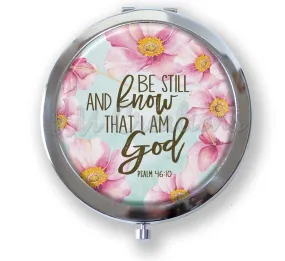 Be Still and Know That I Am God